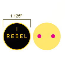 I Rebel pin preorder