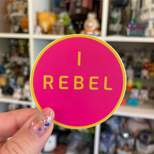 I rebel pink Sticker