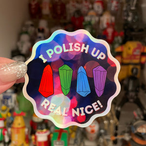 Polish up holo sticker